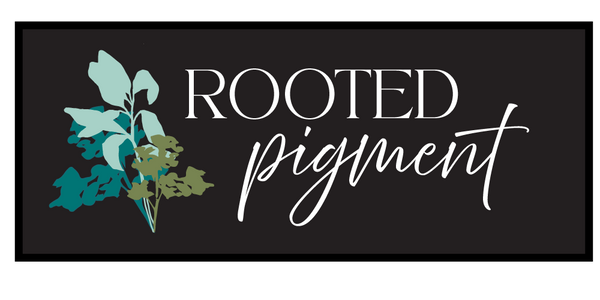 Rooted Pigment